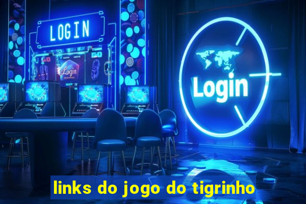 links do jogo do tigrinho